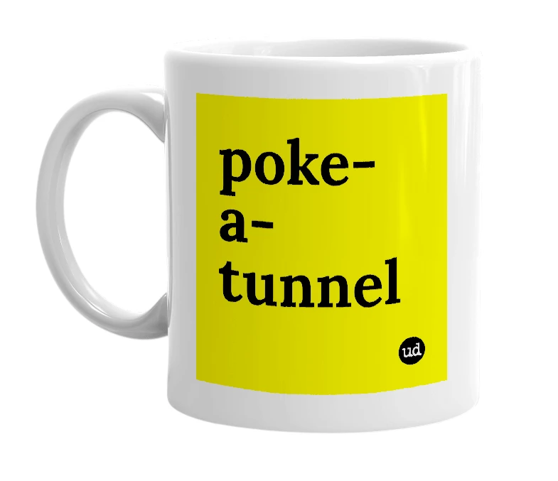 White mug with 'poke-a-tunnel' in bold black letters