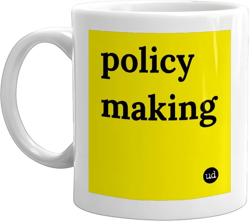 policy making front