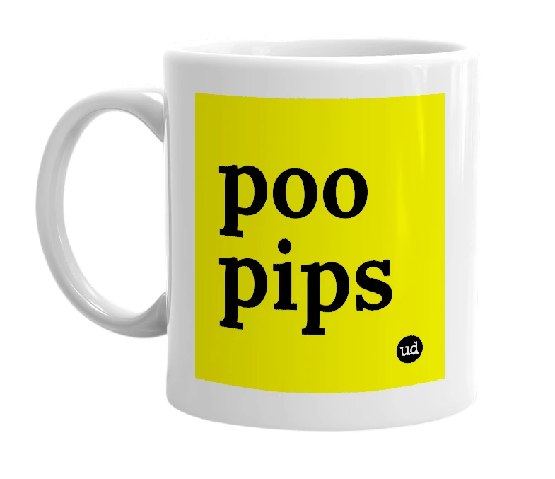 White mug with 'poo pips' in bold black letters