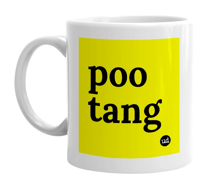 White mug with 'poo tang' in bold black letters