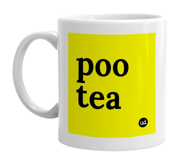 White mug with 'poo tea' in bold black letters