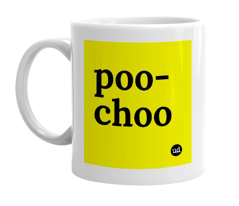 White mug with 'poo-choo' in bold black letters