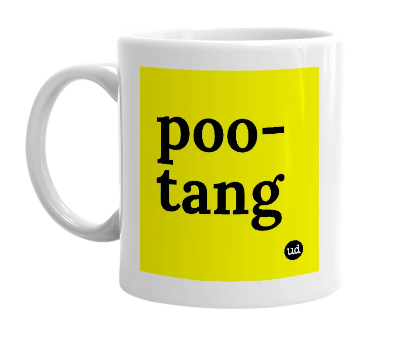 White mug with 'poo-tang' in bold black letters