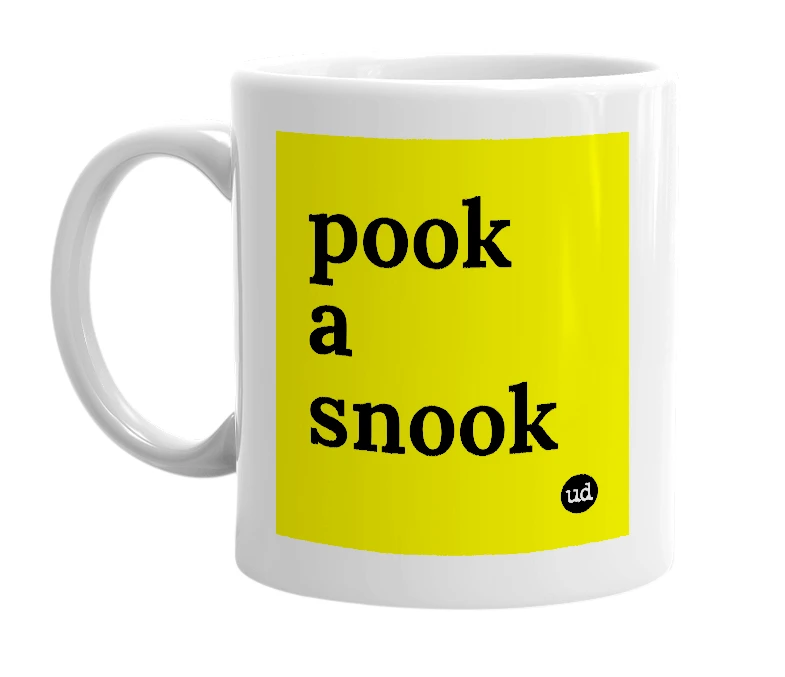 White mug with 'pook a snook' in bold black letters