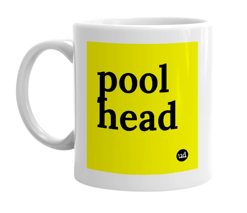 White mug with 'pool head' in bold black letters