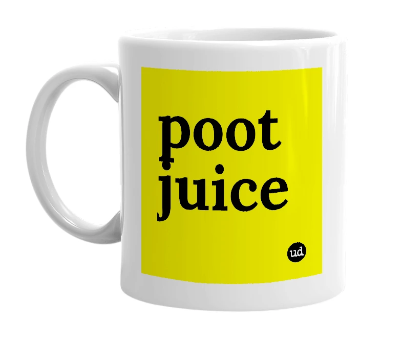 White mug with 'poot juice' in bold black letters