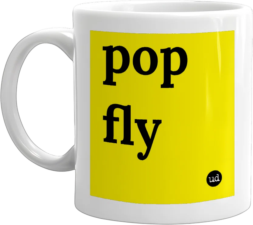 pop fly front