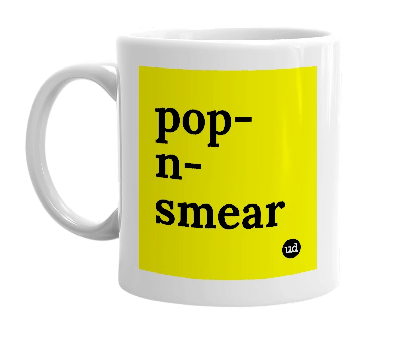 White mug with 'pop-n-smear' in bold black letters