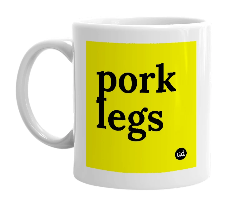 White mug with 'pork legs' in bold black letters