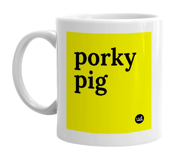 White mug with 'porky pig' in bold black letters