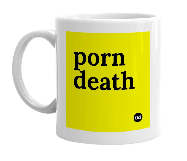 White mug with 'porn death' in bold black letters