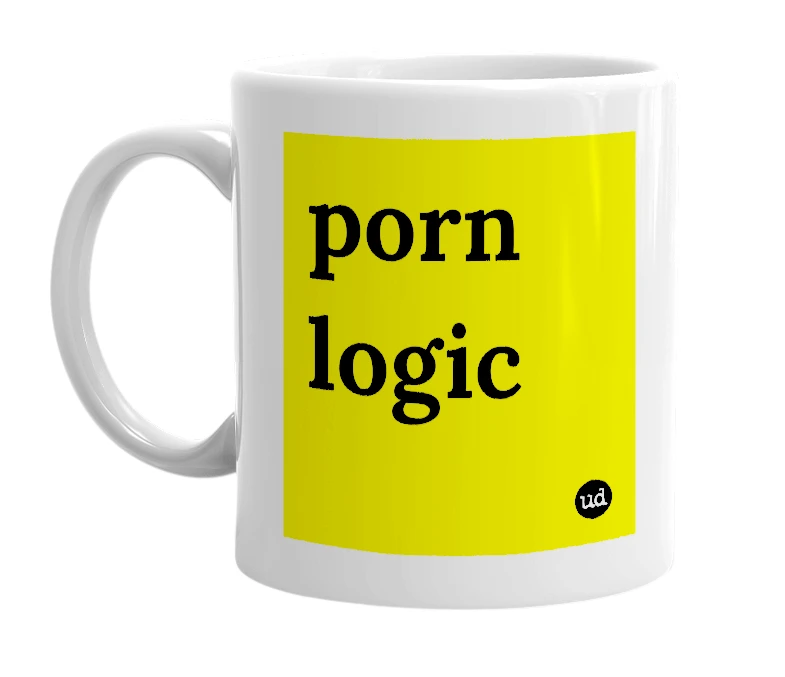 White mug with 'porn logic' in bold black letters