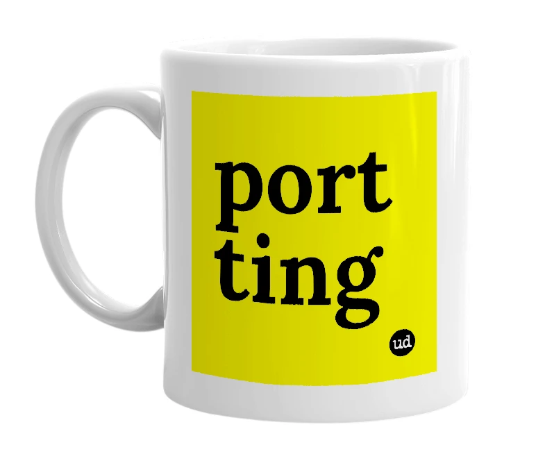 White mug with 'port ting' in bold black letters