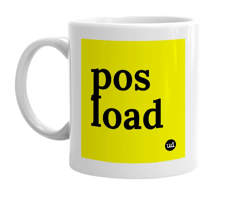 White mug with 'pos load' in bold black letters