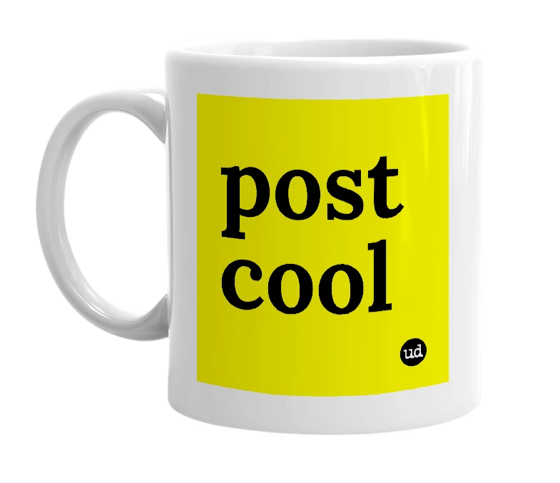 White mug with 'post cool' in bold black letters