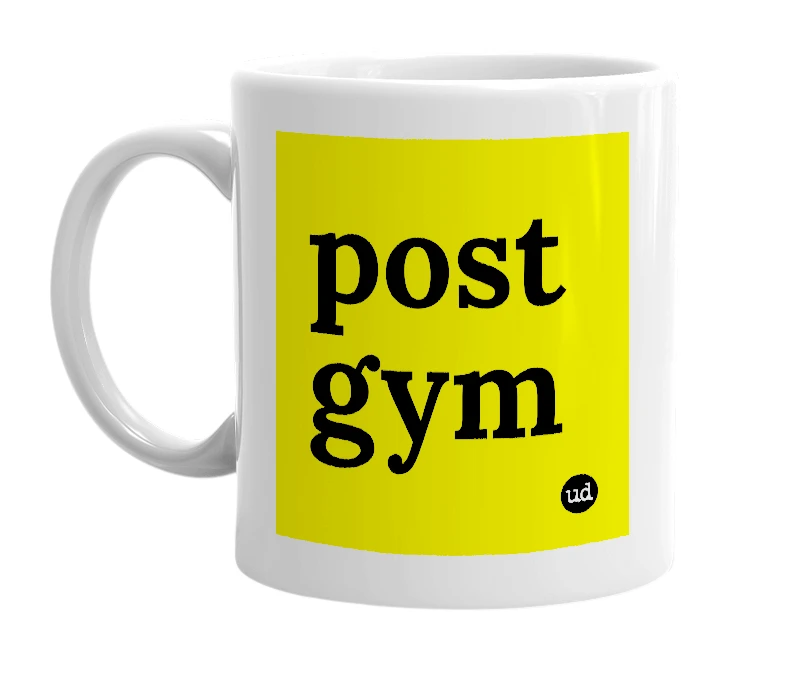 White mug with 'post gym' in bold black letters