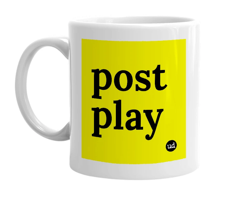 White mug with 'post play' in bold black letters