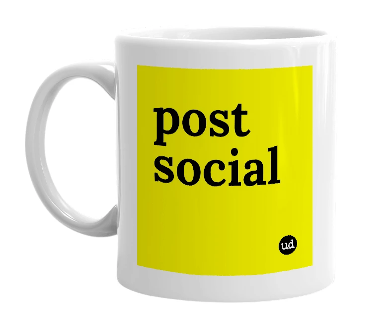 White mug with 'post social' in bold black letters
