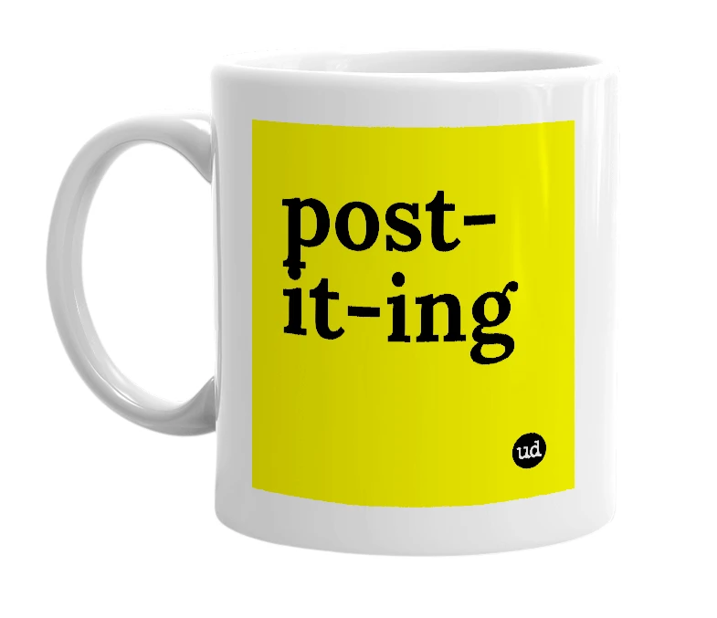 White mug with 'post-it-ing' in bold black letters