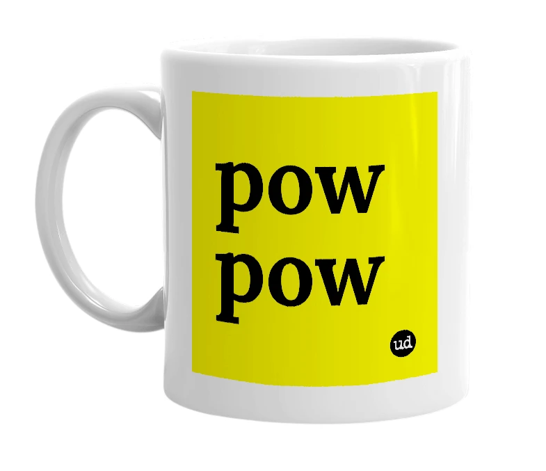 White mug with 'pow pow' in bold black letters