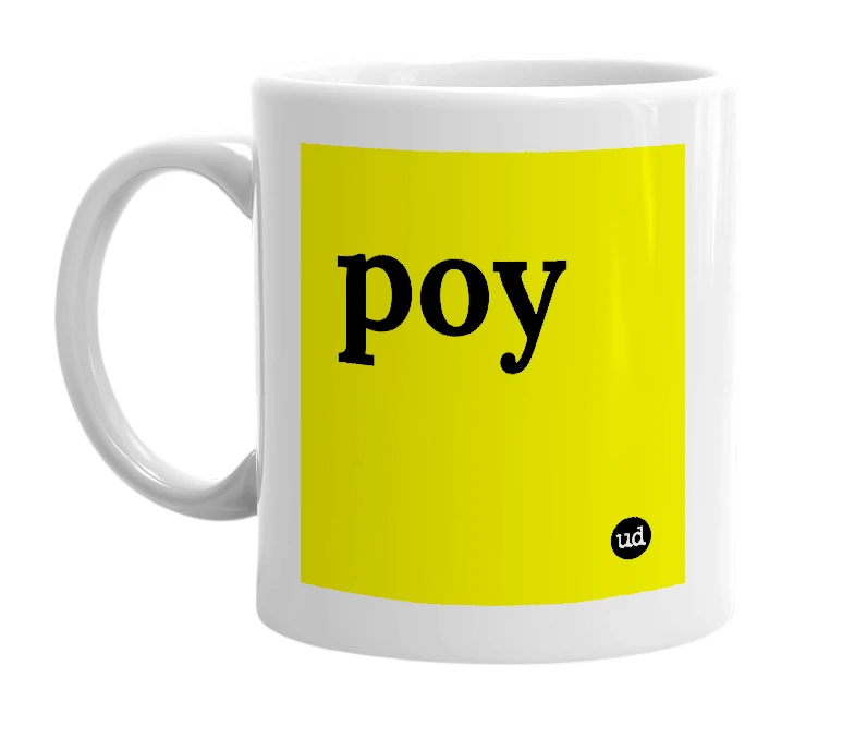 White mug with 'poy' in bold black letters