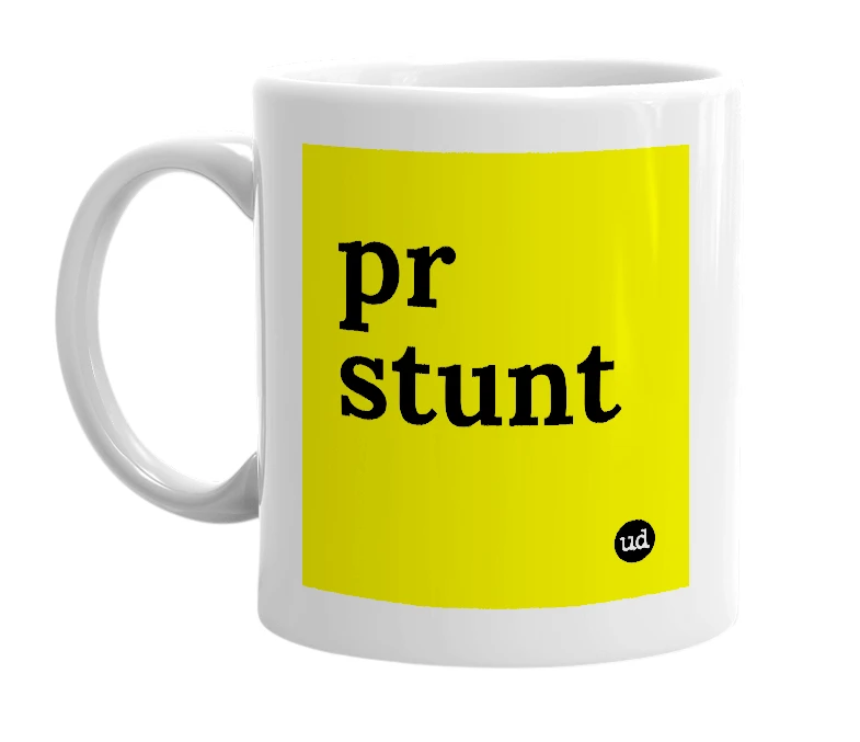 White mug with 'pr stunt' in bold black letters