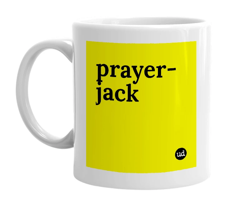 White mug with 'prayer-jack' in bold black letters