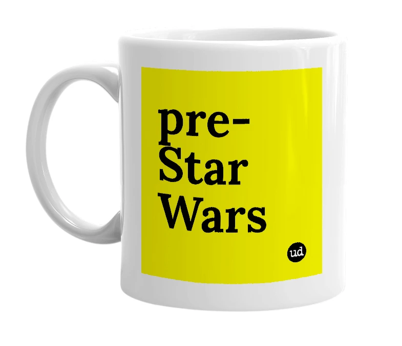 White mug with 'pre-Star Wars' in bold black letters