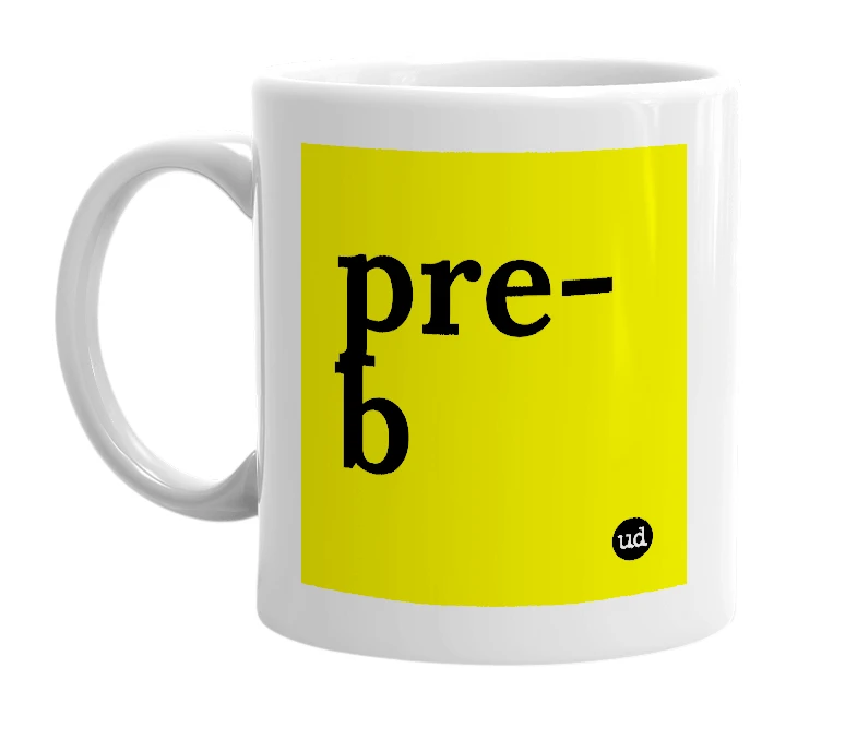 White mug with 'pre-b' in bold black letters