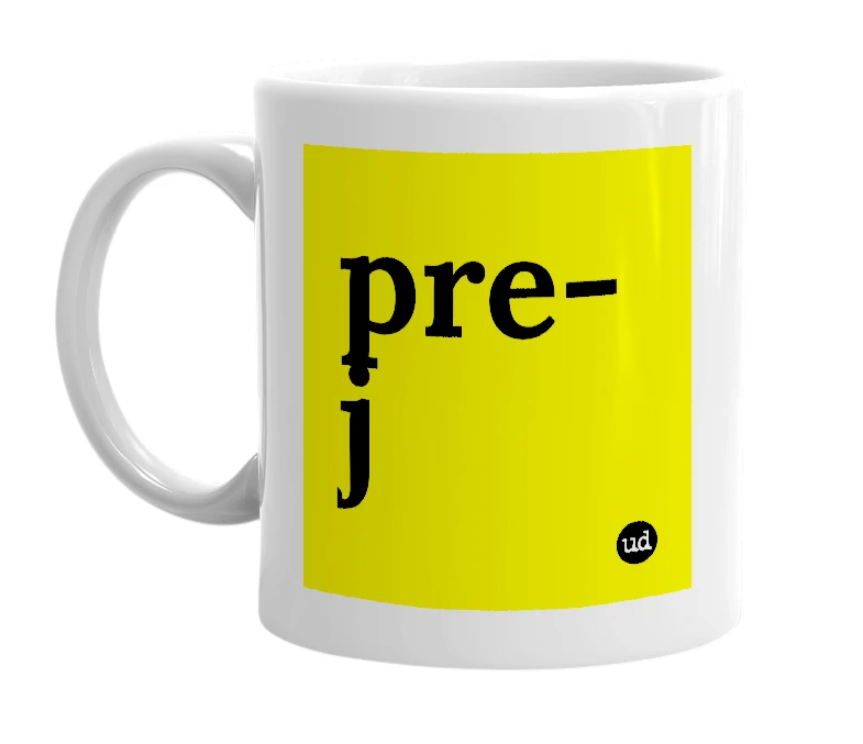 White mug with 'pre-j' in bold black letters