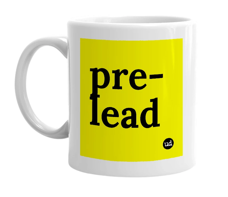 White mug with 'pre-lead' in bold black letters