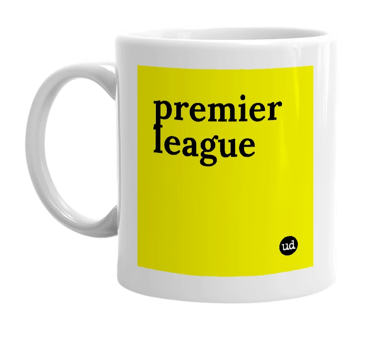 White mug with 'premier league' in bold black letters