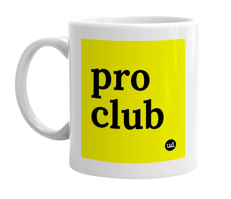 White mug with 'pro club' in bold black letters