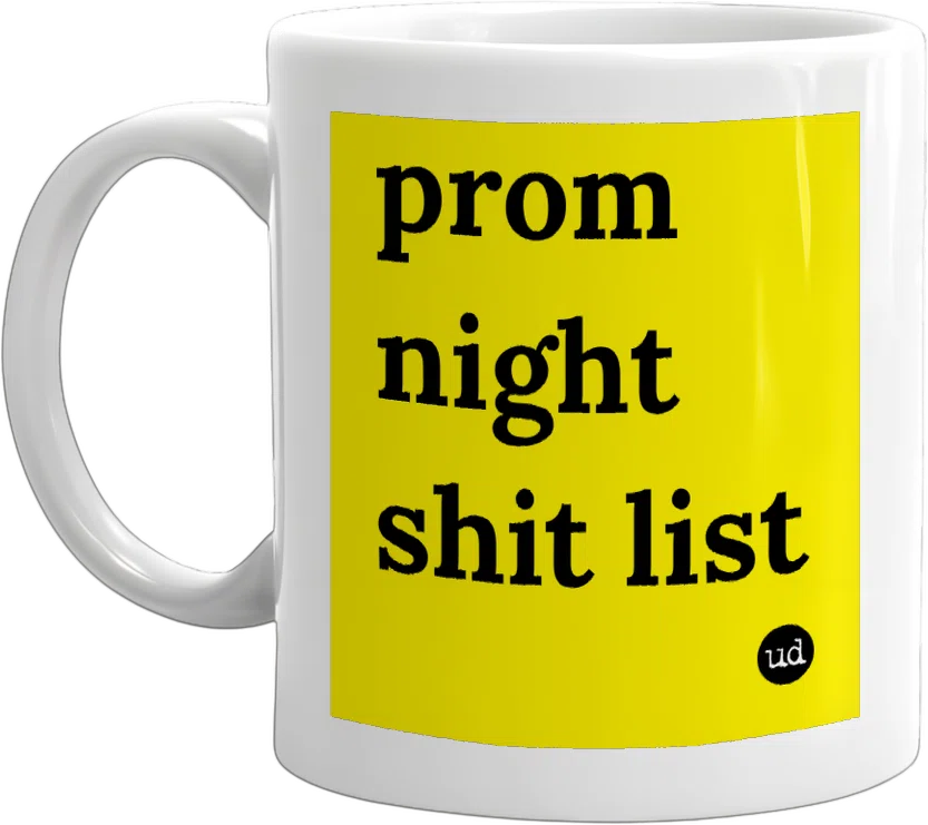 prom night shit list front