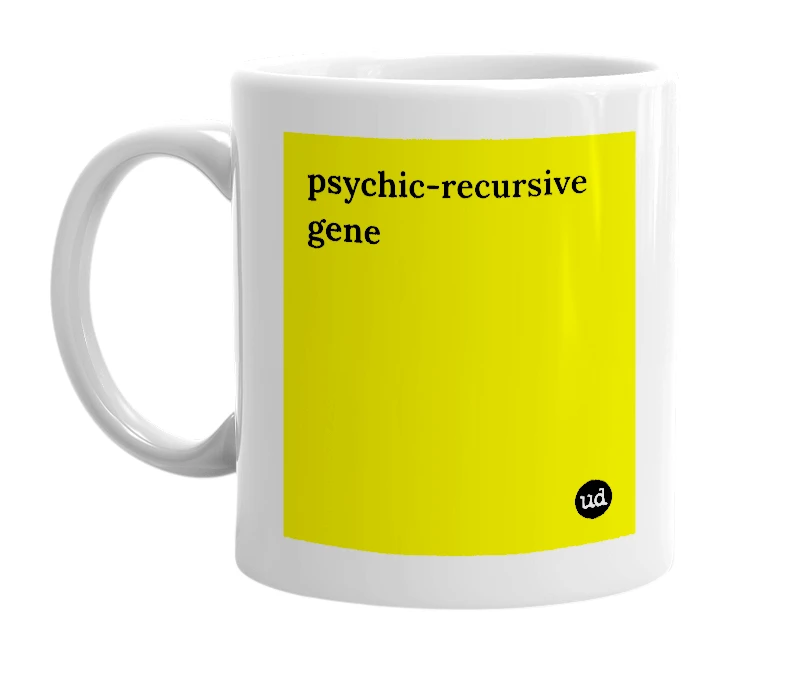 White mug with 'psychic-recursive gene' in bold black letters