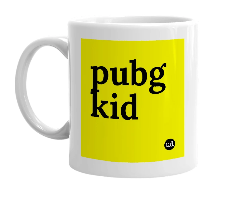 White mug with 'pubg kid' in bold black letters