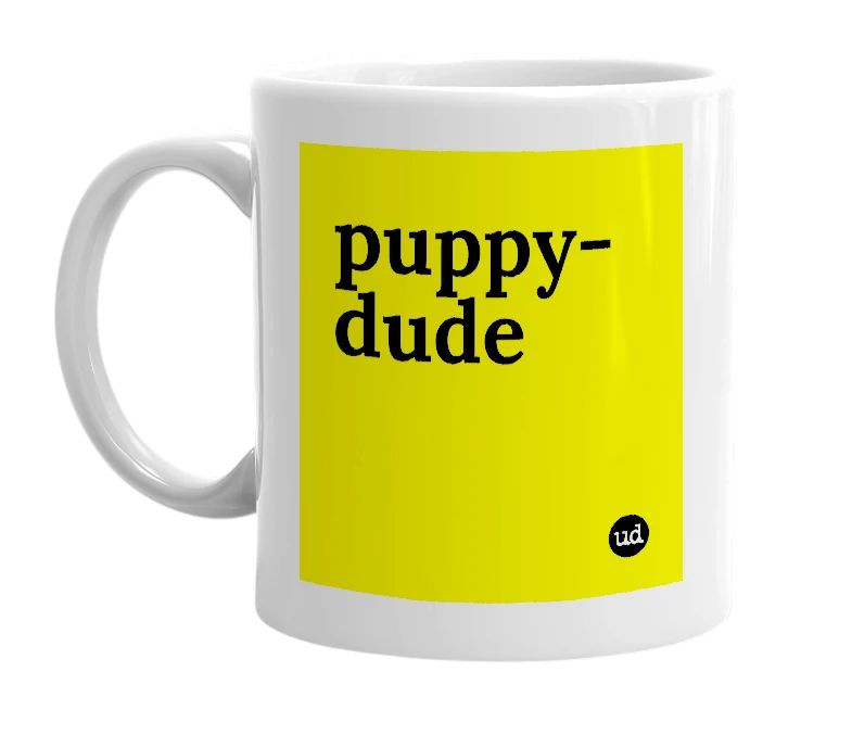 White mug with 'puppy-dude' in bold black letters
