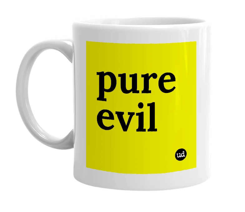 White mug with 'pure evil' in bold black letters