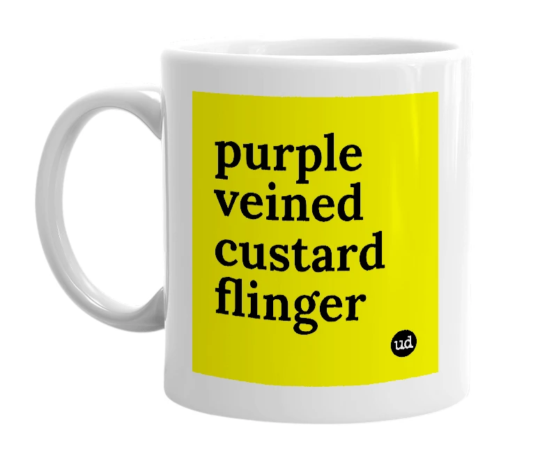 White mug with 'purple veined custard flinger' in bold black letters