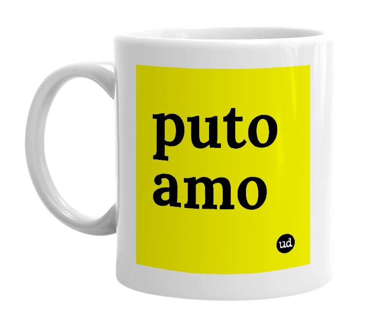 White mug with 'puto amo' in bold black letters
