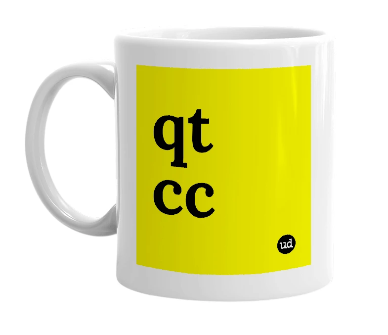 White mug with 'qt cc' in bold black letters