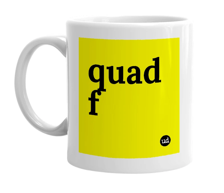 White mug with 'quad f' in bold black letters
