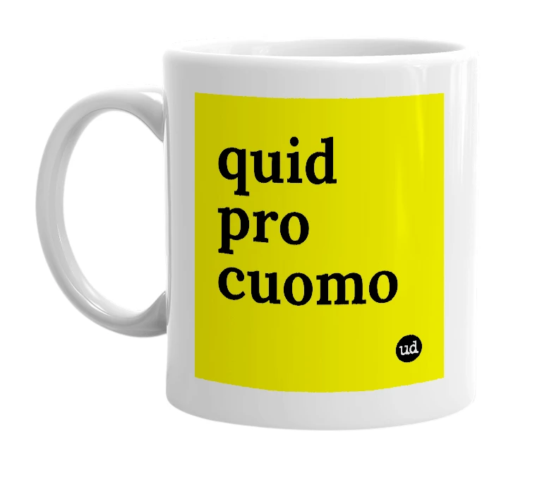 White mug with 'quid pro cuomo' in bold black letters