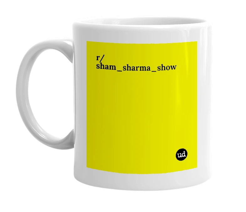 White mug with 'r/sham_sharma_show' in bold black letters