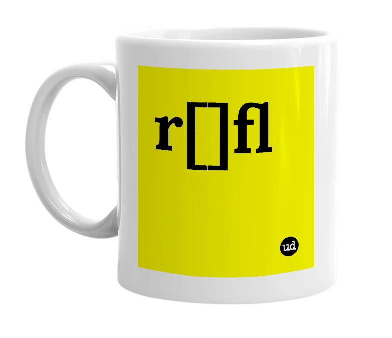 White mug with 'r[]fl' in bold black letters