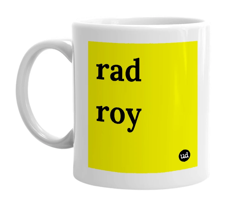 White mug with 'rad roy' in bold black letters