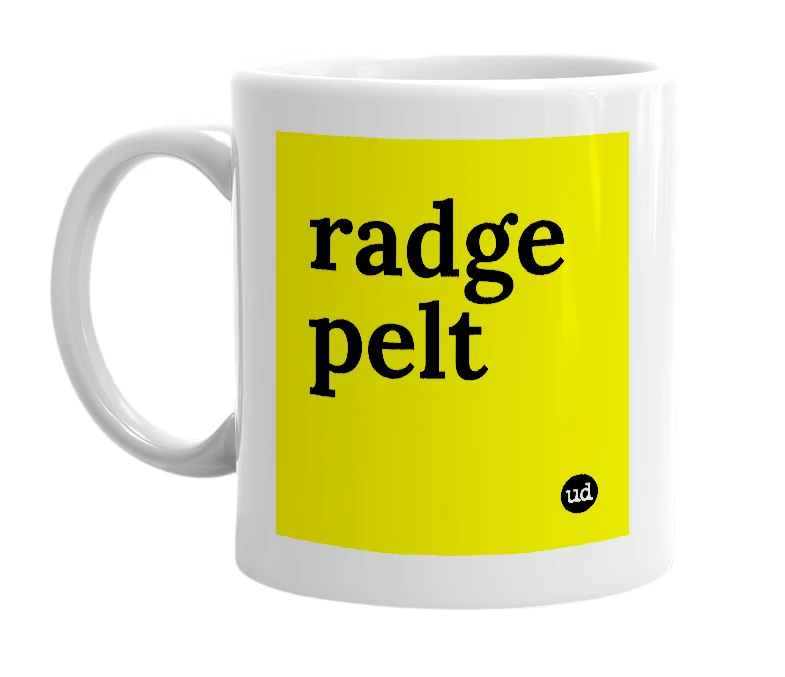 White mug with 'radge pelt' in bold black letters