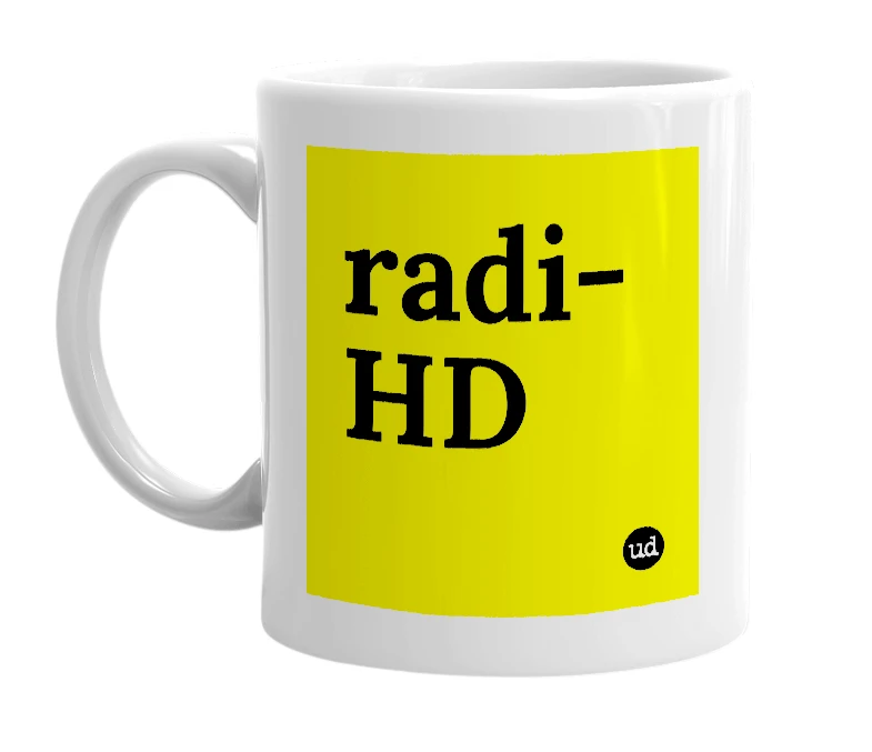 White mug with 'radi-HD' in bold black letters