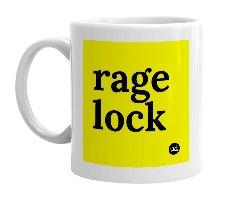 White mug with 'rage lock' in bold black letters