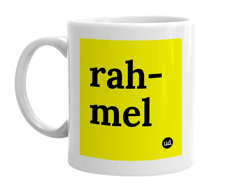 White mug with 'rah-mel' in bold black letters